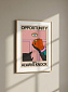 Постер на стену Opportunity Will Always Knock