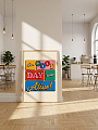 "Постер на стену It's a Good Day to Be Alive!" от CKR Marketing